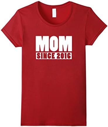 Women's MOM since 2016 shirt new mom to be first mother's day Large Cranberry