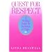 Quest for Respect: A Healing Guide for Survivors of Rape