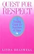 Quest for Respect: A Healing Guide for Survivors of Rape (Quest for Respect)