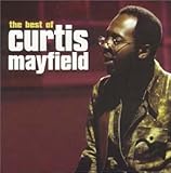Curtis Mayfield Best of