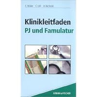 Klinikleitfaden PJ und Famulatur