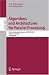 Algorithms and Architectures for Parallel Processing: 8th International Conference, ICA3PP 2008, Agia Napa, Cyprus, June 9-11, 2008, Proceedings (Lecture ... Computer Science and General Issues) Algorithms and Architectures for Parallel Processing: 8th International Conference, ICA3PP 2008, Agia Napa, Cyprus, June 9-11, 2008, Proceedings (Lecture ... Computer Science and General Issues)