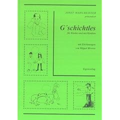Gschichtles f�r Kinder und mit Kindern