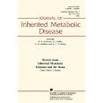 Inherited Metabolic Diseases and the Brain (Journal of Inherited Metabolic Disease)