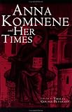 Review Routledge  / Anne Komnene and Her Times (Garland medieval casebooks)