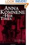 Anna Komnene and Her Times (Garland Medieval Casebooks)