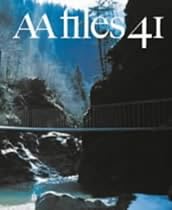 Architectural Association Files: v. 41: Annals of the Architectural Association School of Architecture (AA Files)