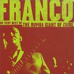 The Very Best of the Rumba Giant of Zaire