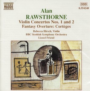 CD-Charts  Search : Rawsthorne - Violin Concertos Nos 1 & 2. Fantasy Ov. Cortèges.