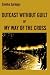 Book Outcast Without Guilt or My Way of the Cross: Four Months of Young Home Guard alias Domobran