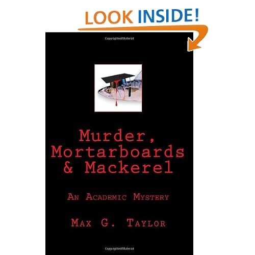 Murder, Mortarboards & Mackerel: An Academic Mystery
