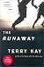 The Runaway: A Novel