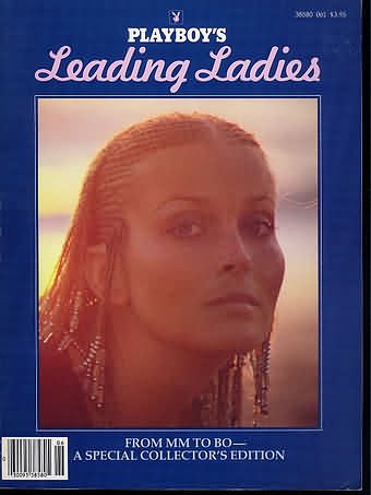 Playboy Leading Ladies 1981 Newstand Special (Bo Derek Cover) (Leading Ladies)