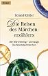 Die Reisen des M�rchenerz�hlers