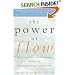 The Power of Flow: Practical Ways to Transform Your Life with Meaningful Coincidence