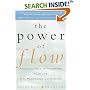 The Power of Flow: Practical Ways to Transform Your Life with Meaningful Coincidence