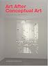 Art After Conceptual Art (Generali Foundation Collection)
