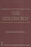 The Golden Boy (Haworth Gay & Lesbian Studies)