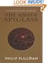 The Amber Spyglass (His Dark Materials, Book 3)