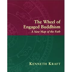 The Wheel of Engaged Buddhism: A New Map of the Path
