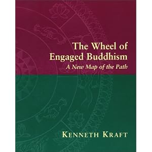 The Wheel of Engaged Buddhism: A New Map of the Path
