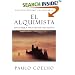 El Alquimista: Una Fabula Para Seguir Tus Suenos