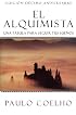 El Alquimista: Una Fabula Para Seguir Tus Suenos