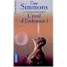 L'Eveil d'Endymion, tome 1