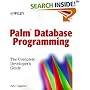 Palm Database Programming: The Complete Developer's Guide