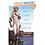 Sex, Time, and Power: How Women's Sexuality Shaped Human Evolution
