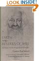 Earth and Reveries of Will (Bachelard Translations Series)