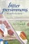 Bitter Persimmons: An Unlikely Story
