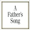 A Father's Song