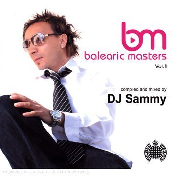 DJ SAMMY - Balearic Masters, Vol. 1 - Zortam Music