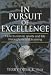 In Pursuit of Excellence: How to Win in Sport and Life Through Mental Training, Third Edition