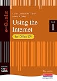 e-Quals Level 1 Using the Internet for Office XP: Internet for Office XP (E-Quals)