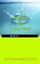 Splash the Living Water: Sharing Jesus in Everyday Moments