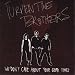 Music : We Don't Care About Your Good Times