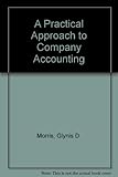 A practical approach to company accounting