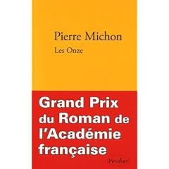 Les onze -  Grand Prix du Roman de l'Acad�mie Fran�aise 2009