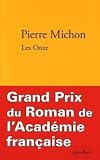 Les onze -  Grand Prix du Roman de l'Acad�mie Fran�aise 2009