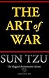 The Art of War (Chiron Academic Press - The Original Authoritative Edition)