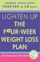 Lighten Up: The Four-Week Weight Loss Plan