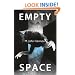 Empty Space: A Haunting (Kefahuchi Tract Trilogy 3)