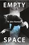 Empty Space (Kefahuchi Tract Trilogy 3)