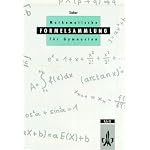Mathematische Formeln und Begriffe, Formelsammlung Ausgabe M für Sekundarstufe I und II der Gymnasien: Mathematische Begriffe ... für Sekundarstufe I und II der Gymnasien