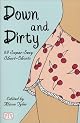 Down and Dirty: 69 Super Sexy Short-Shorts