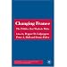 Changing France: The Politics that Markets Make (French Politics, Society and Culture)