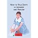 How to Talk Dirty in Japanese and English: A Bilingual Book