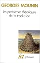 Les problèmes théoriques de la traduction